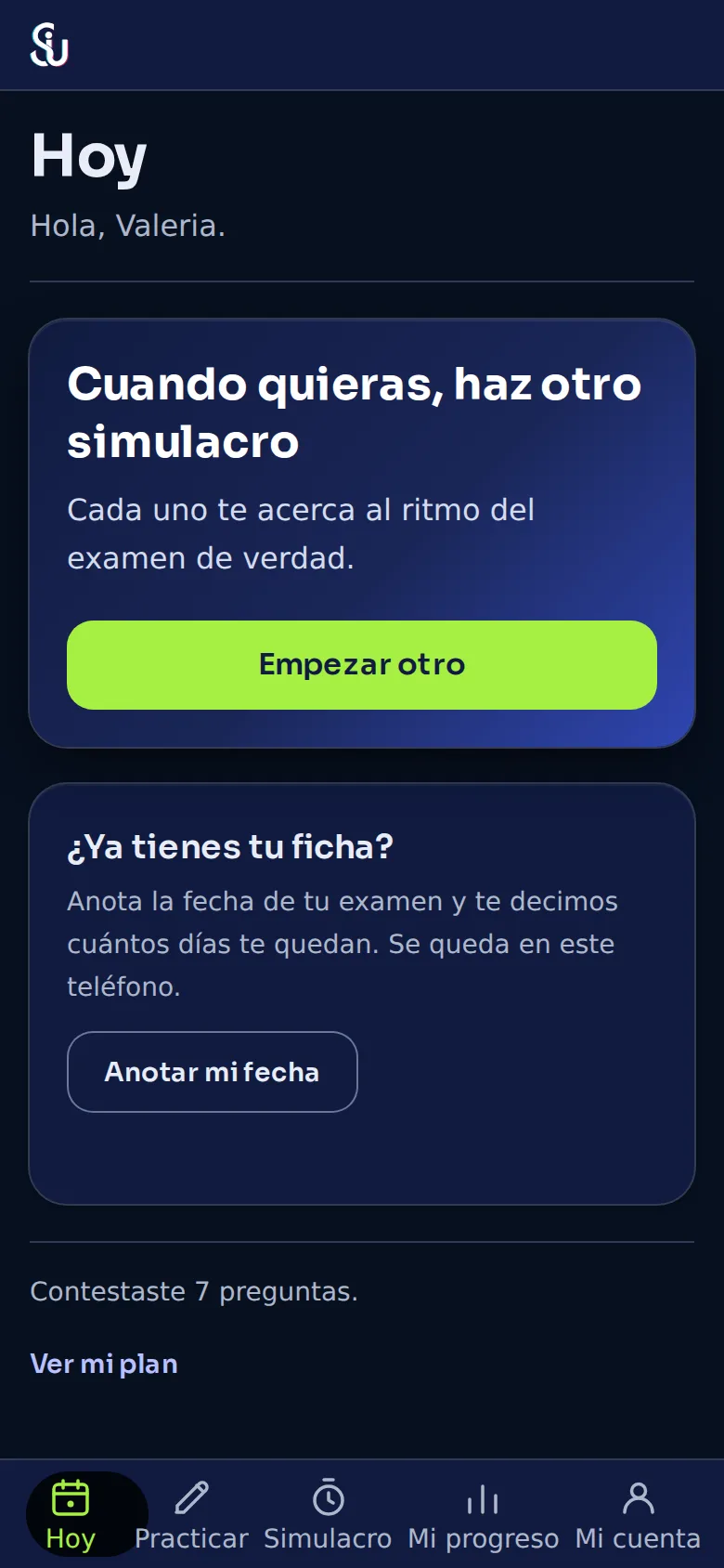 La pantalla Hoy después del simulacro, con tu avance